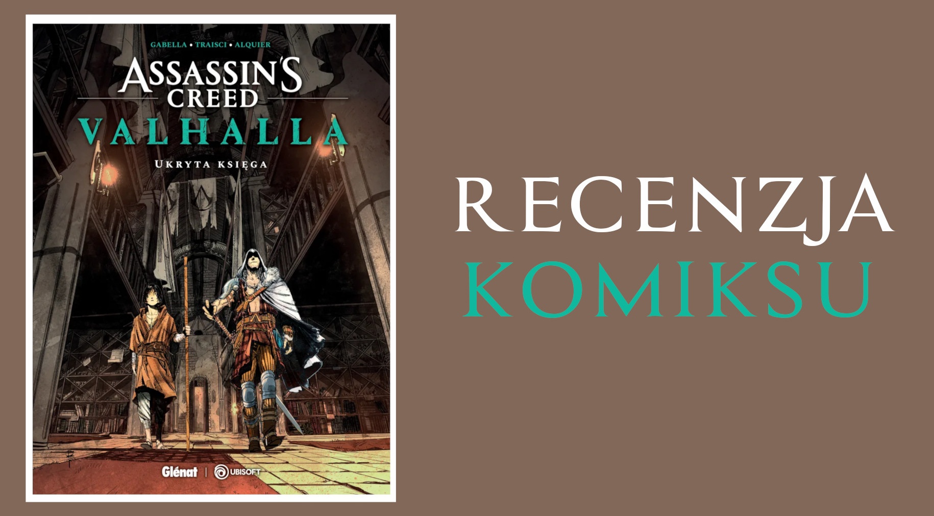 Zdjęcie okładkowe wpisu Recenzja komiksu: Assassin’s Creed: Valhalla – Ukryta księga
