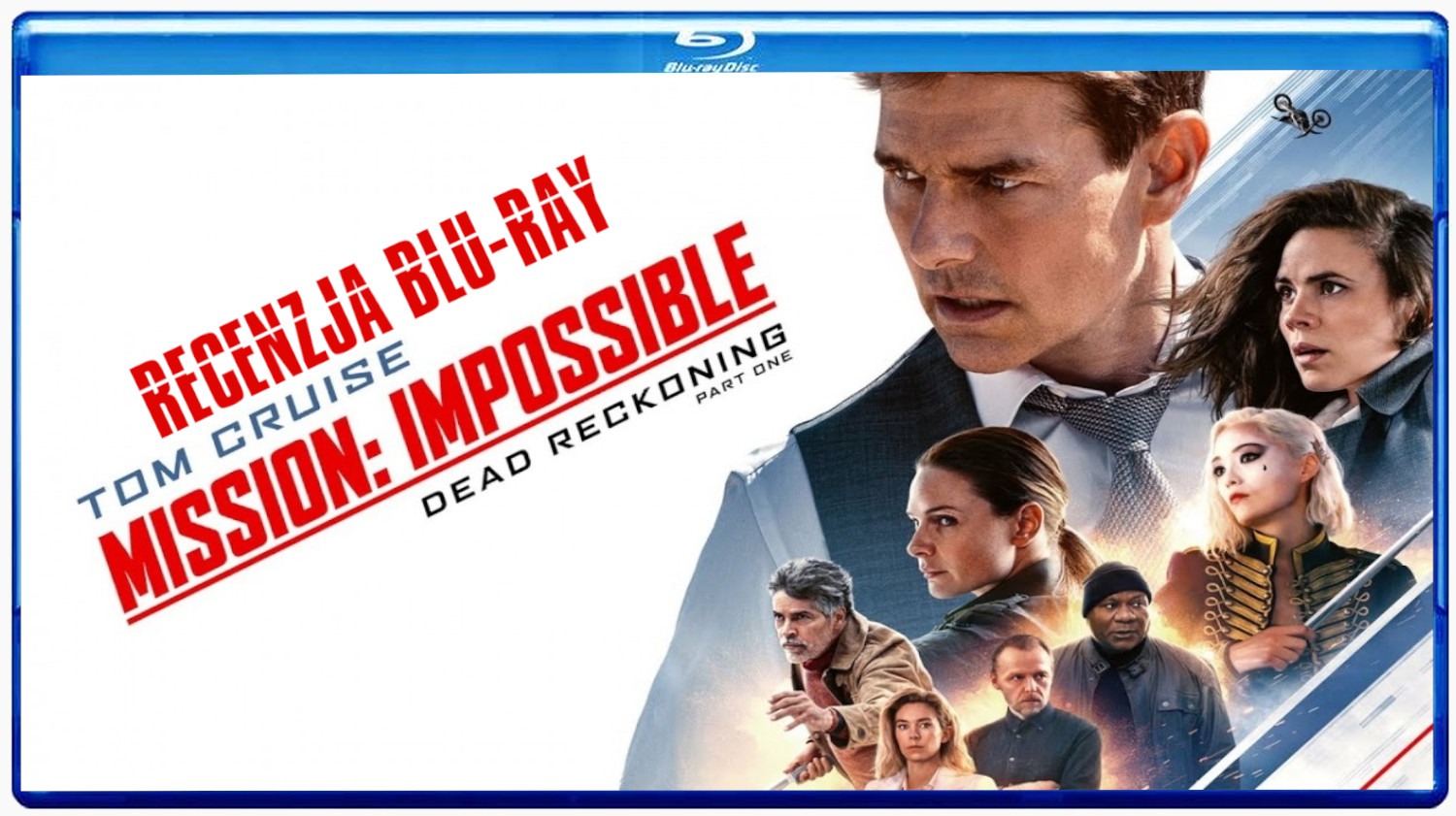 Zdjęcie okładkowe wpisu Recenzja: Mission: Impossible – Dead Reckoning – Part One (BD)