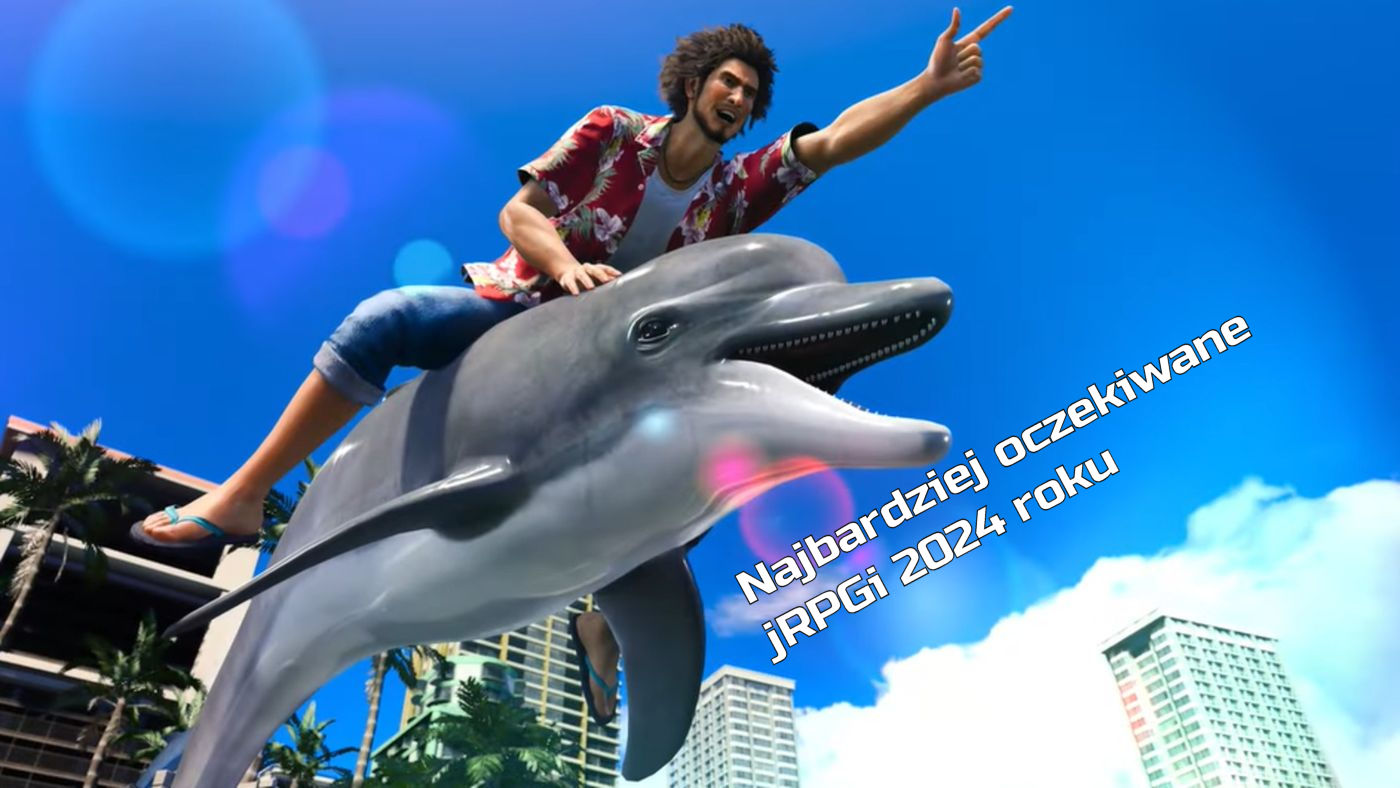 Zdjęcie okładkowe wpisu Najbardziej oczekiwane jRPGi 2024 roku