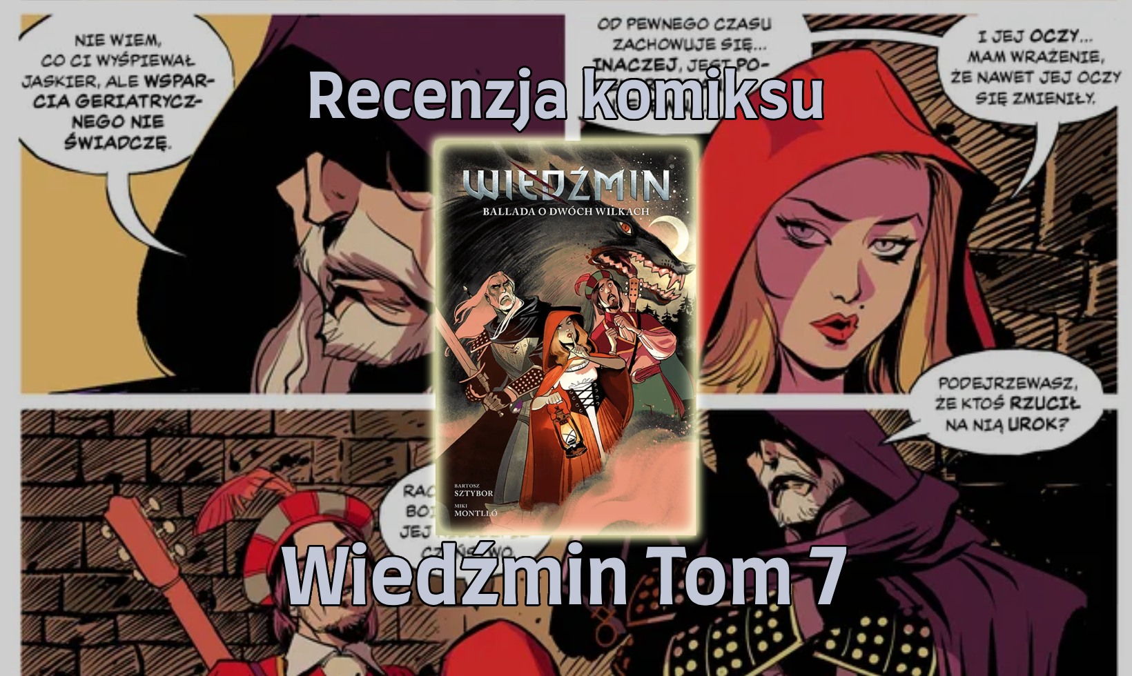 Zdjęcie okładkowe wpisu Recenzja komiksu: Wiedźmin — Ballada o dwóch wilkach