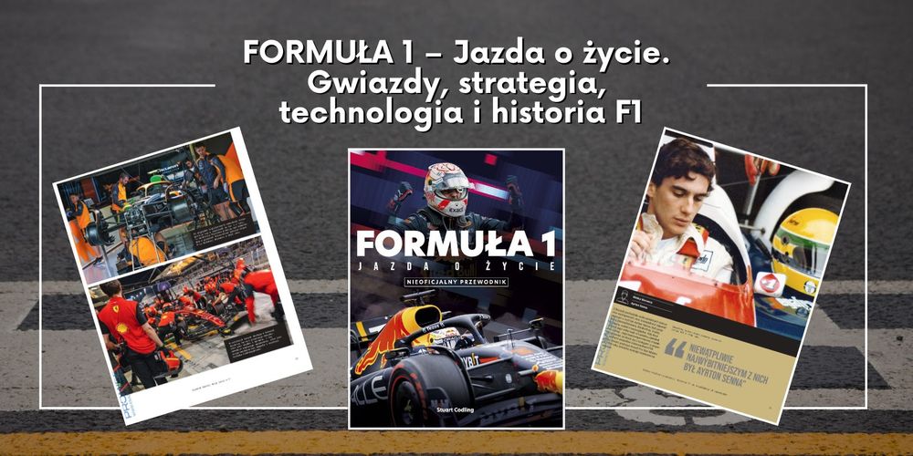 Zdjęcie okładkowe wpisu Książka “Formuła 1 – Jazda o życie” trafi do Polski