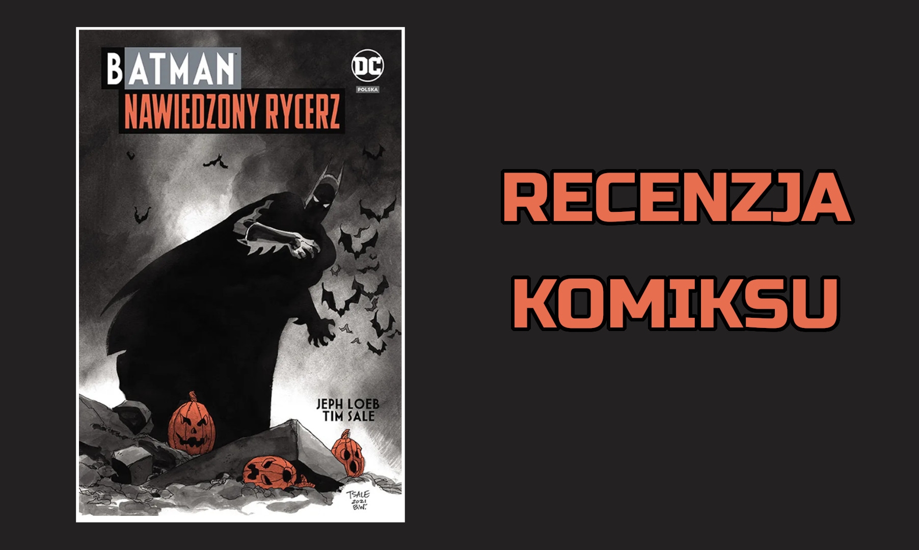 Zdjęcie okładkowe wpisu Recenzja komiksu: Batman – Nawiedzony Rycerz