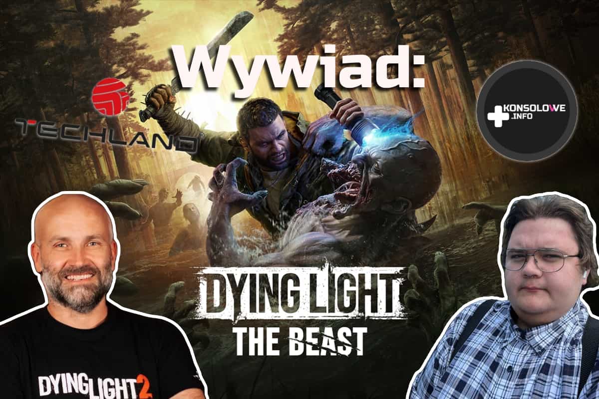 Zdjęcie okładkowe wpisu Dying Light: The Beast — nasz wywiad z dyrektorem serii