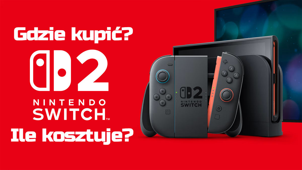 Zdjęcie okładkowe wpisu Gdzie kupić konsolę Nintendo Switch 2?