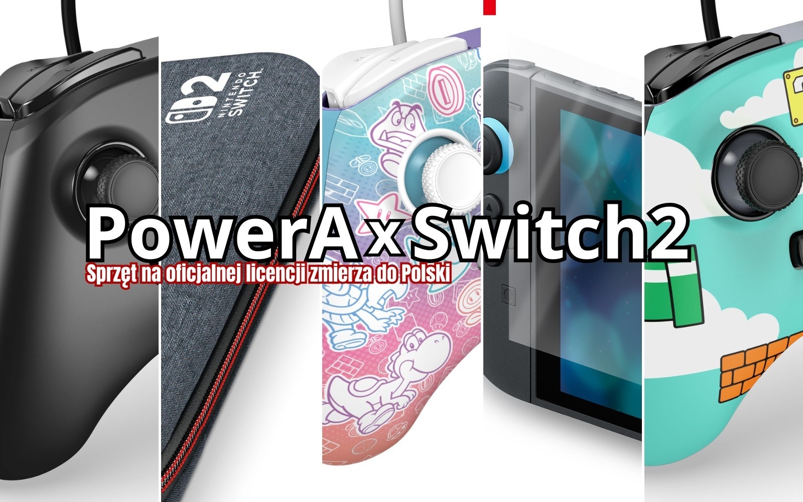 Zdjęcie okładkowe wpisu Nintendo Switch 2 – PowerA przedstawia swoje akcesoria