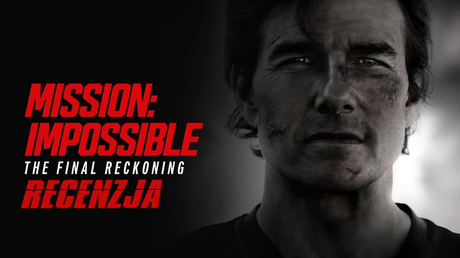 Zdjęcie okładkowe wpisu Recenzja: Mission: Impossible – The Final Reckoning