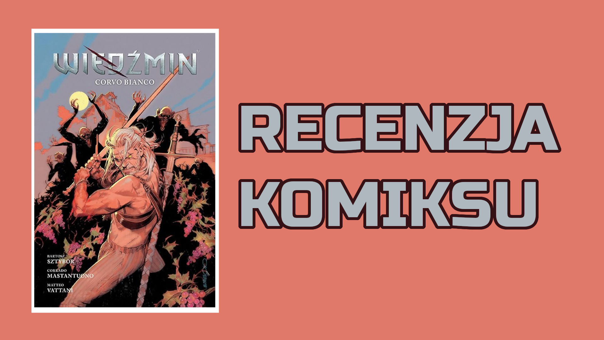Zdjęcie okładkowe wpisu Recenzja komiksu: Wiedźmin: Corvo Bianco