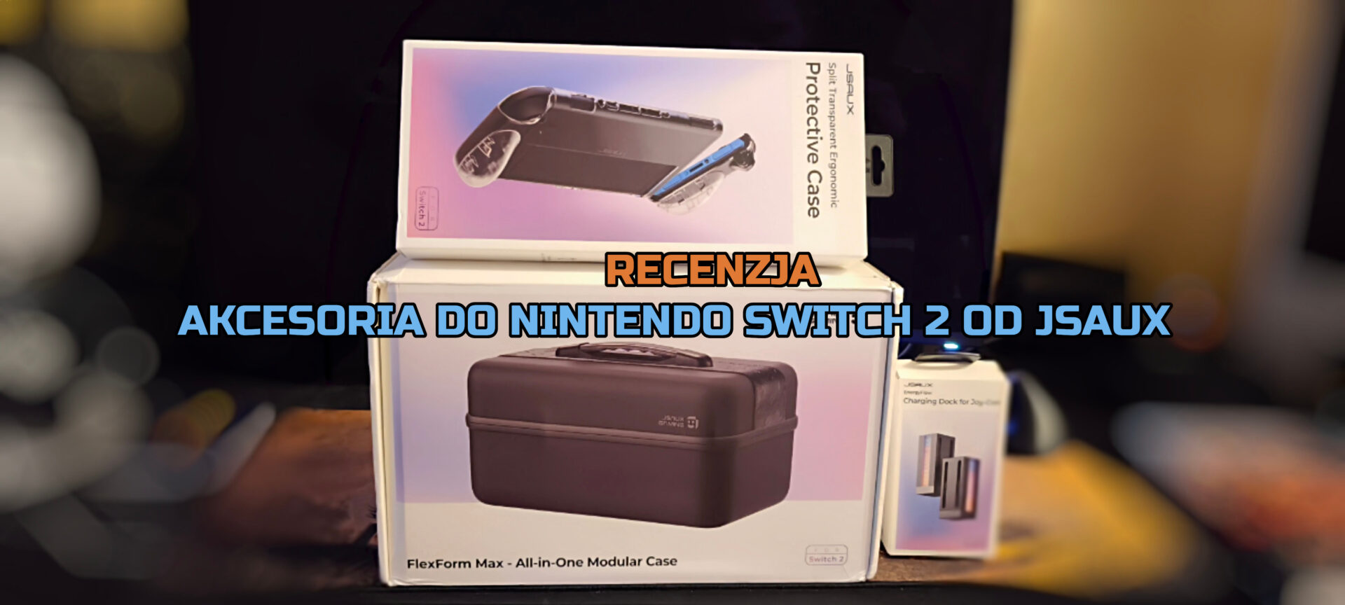 Zdjęcie okładkowe wpisu Recenzja: Akcesoria JSAUX do Nintendo Switch 2