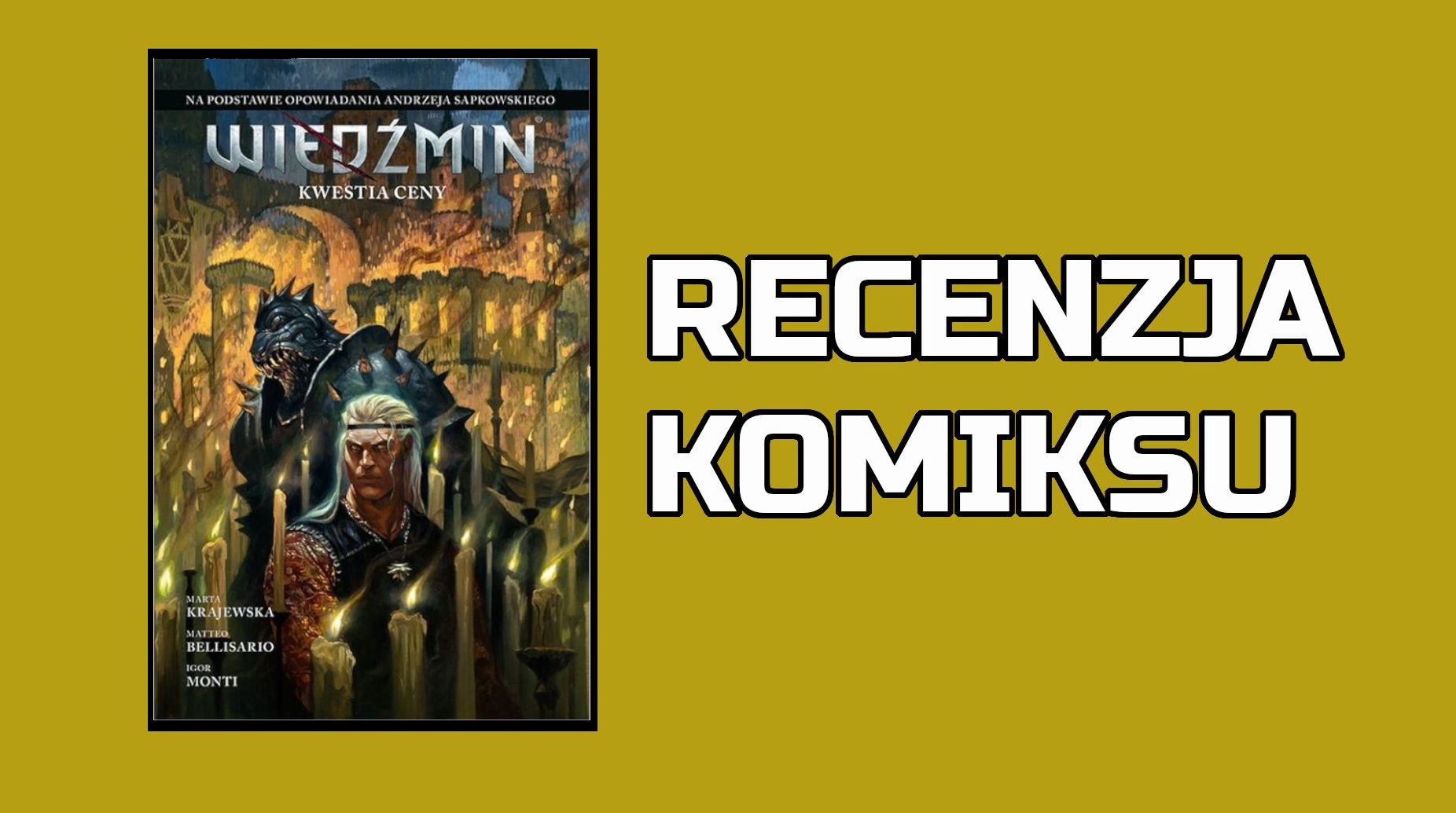 Recenzja komiksu: Wiedźmin: Kwestia ceny