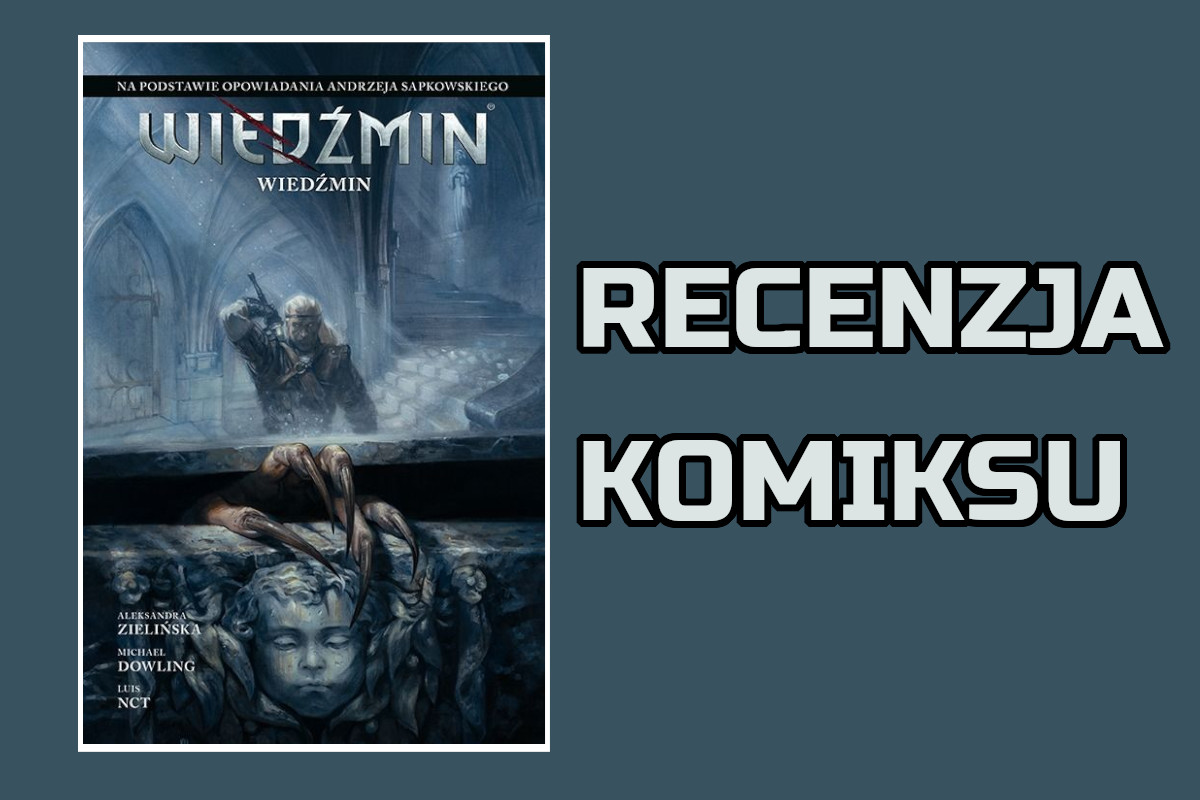 Zdjęcie okładkowe wpisu Recenzja komiksu: Wiedźmin