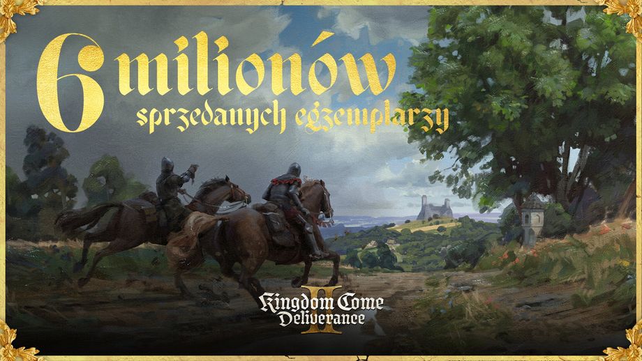 Zdjęcie okładkowe wpisu Kingdom Come: Deliverance II – 6 milionów sprzedanych kopii gry