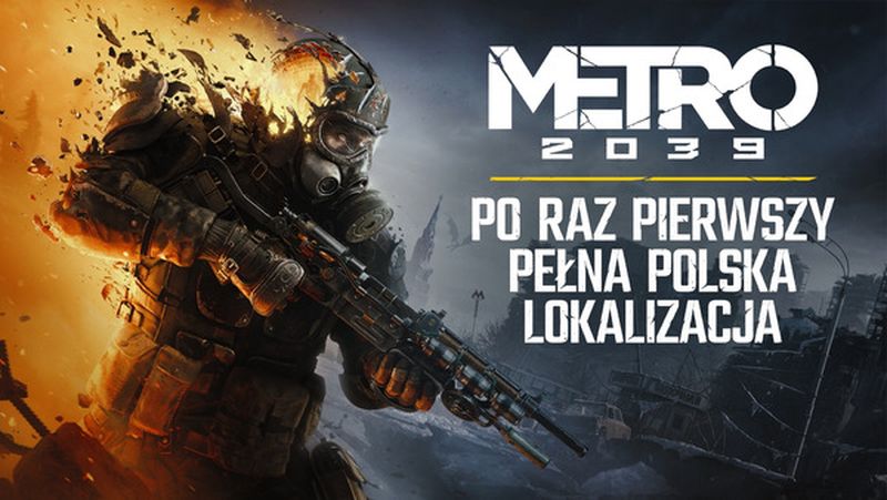 Zdjęcie okładkowe wpisu METRO 2039 otrzyma polski dubbing. Ruszyła przedsprzedaż gry